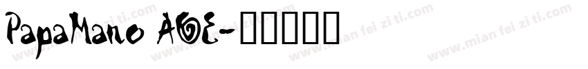 PapaMano AOE字体转换